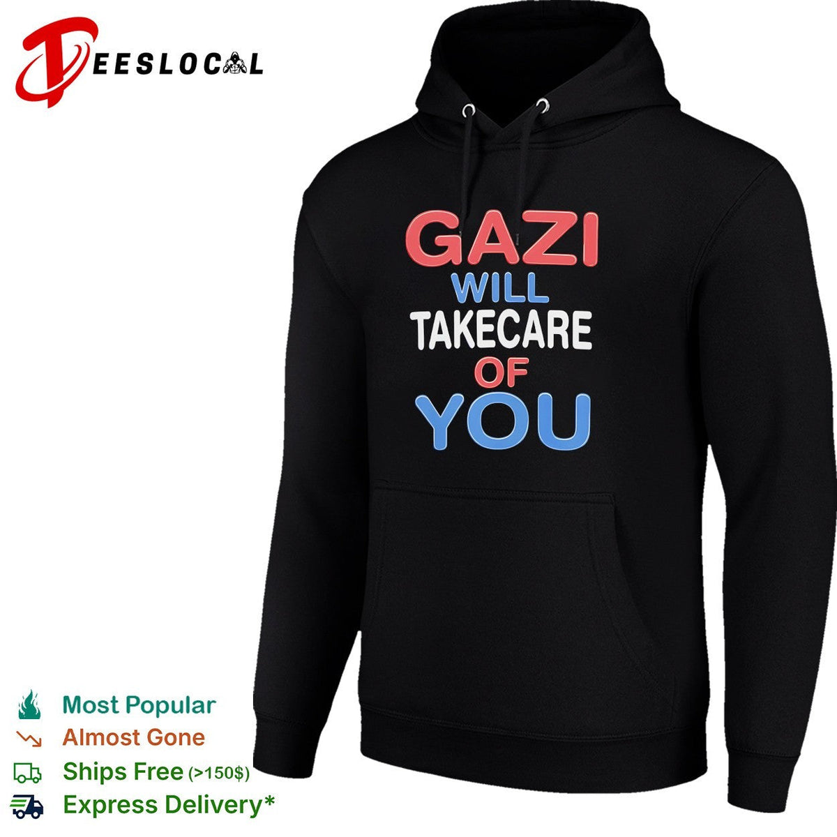 Gazi will take care of you bold stacked patriotic text shirt Unisex