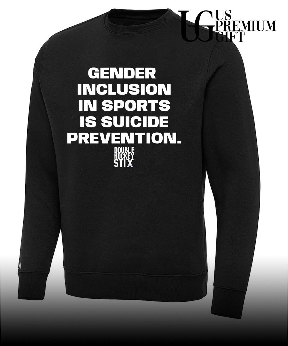 Gender inclusion in sports is suicide prevention shirt Unisex