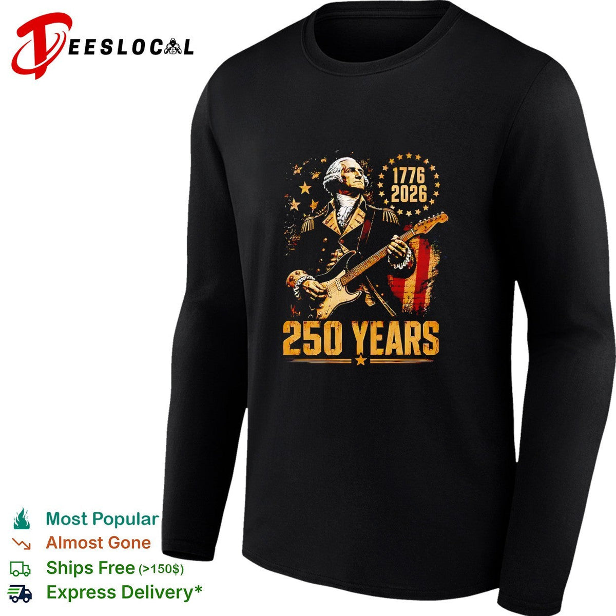 George Washington 1776 2026 250 Years United States Independence Patriotic shirt Unisex