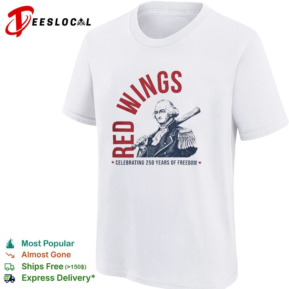 George Washington Red Wings Celebrating 250 Years of Freedom baseball shirt Unisex