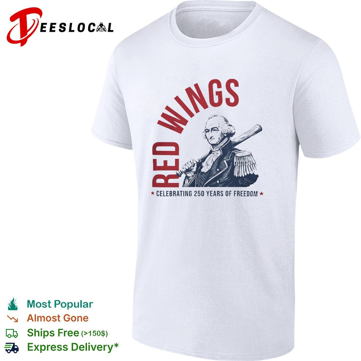 George Washington Red Wings Celebrating 250 Years of Freedom baseball shirt Unisex