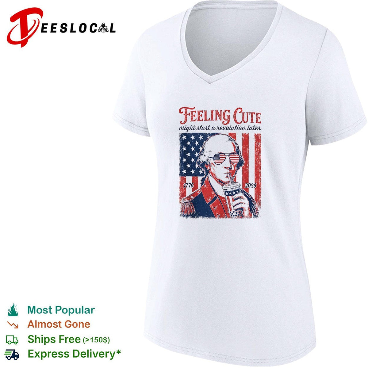 George Washington feeling cute might start a revolution later shirt Unisex