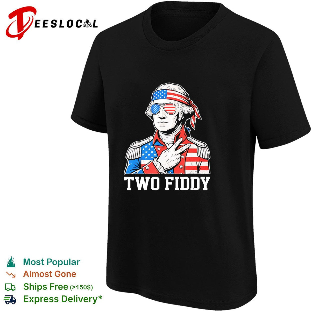 George Washington two fiddy shirt Unisex