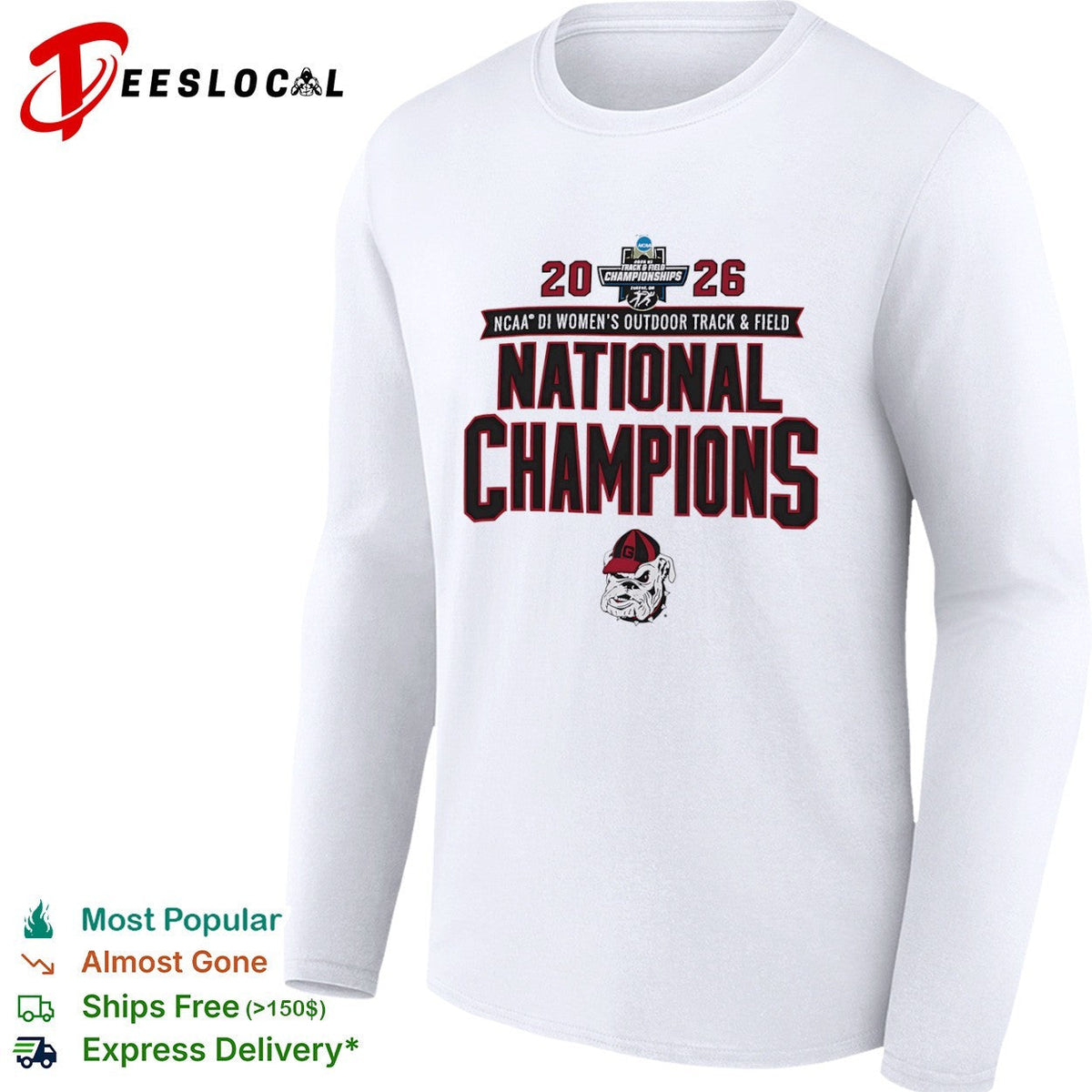 Georgia Bulldogs 2026 NCAA DI Women’s Outdoor Track and Field National Champions shirt Unisex