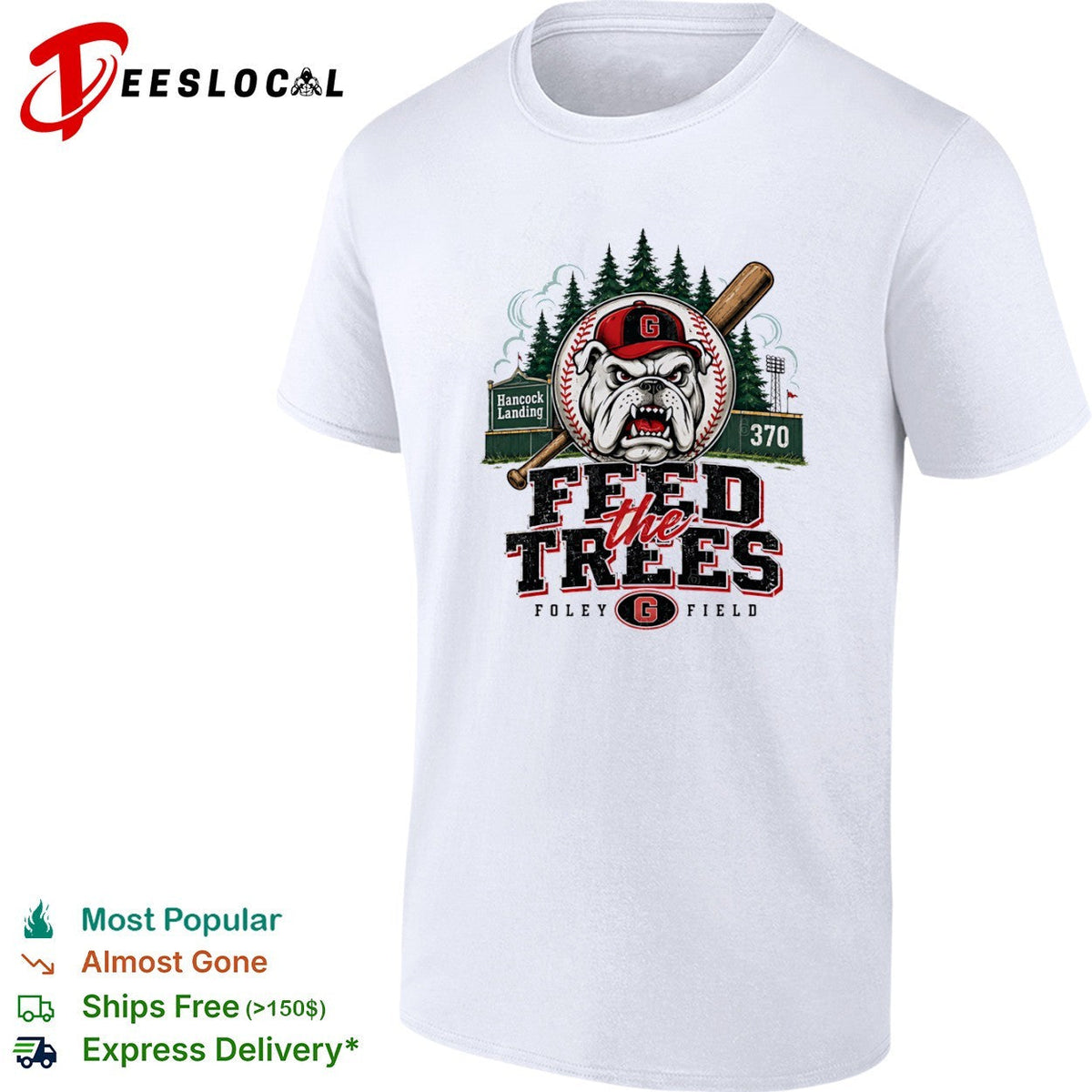 Georgia Bulldogs Feed the Trees Foley Field Hancock Landing Baseball NCAA shirt Unisex