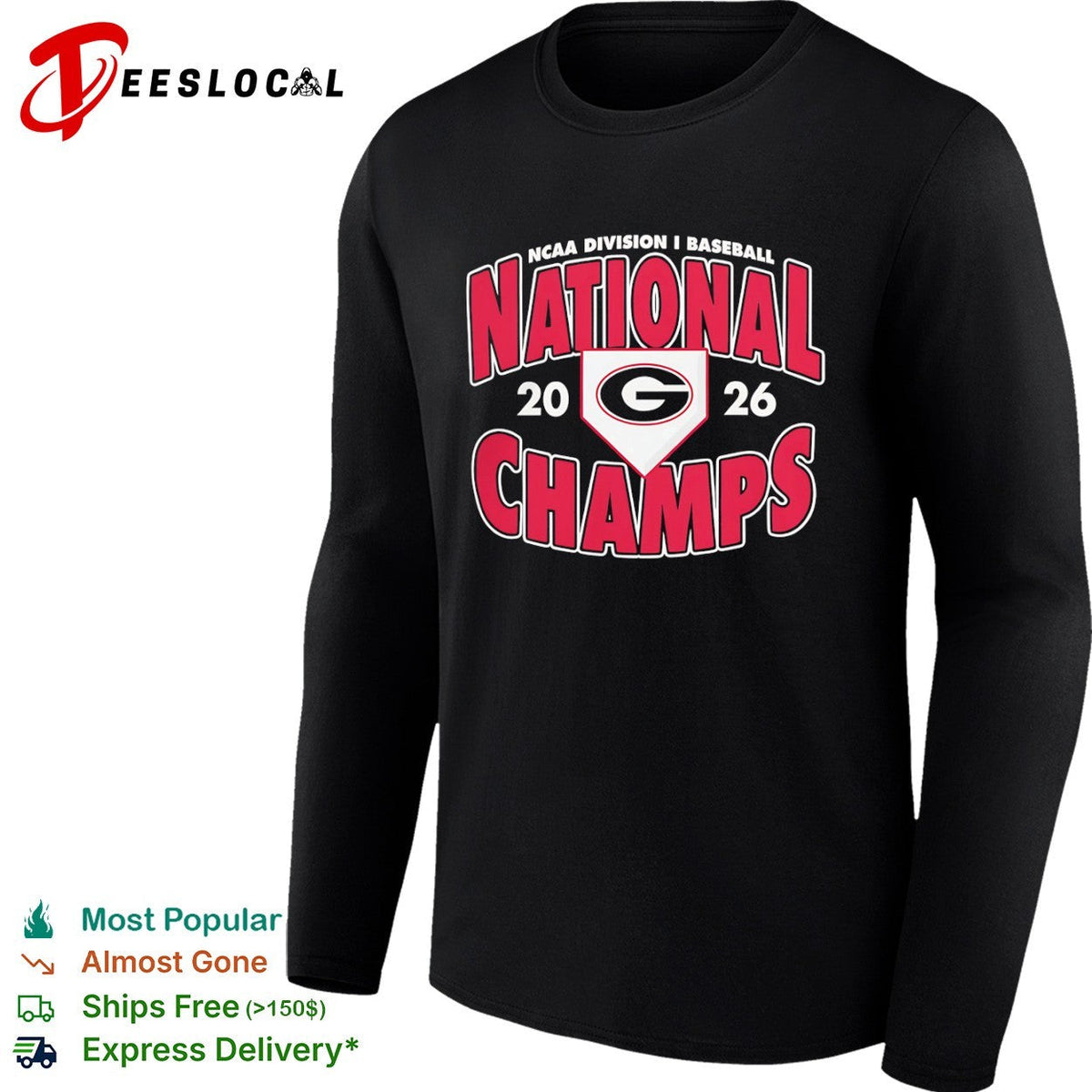 Georgia Bulldogs NCAA Division I Baseball National Champs 2026 shirt Unisex