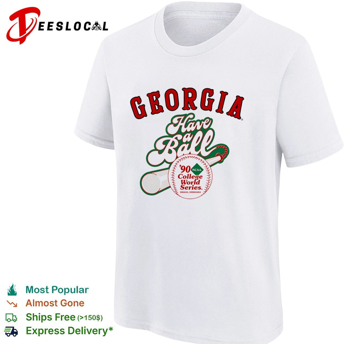 Georgia Have a Ball 90 NCAA College World Series Omaha Nebraska baseball shirt Unisex