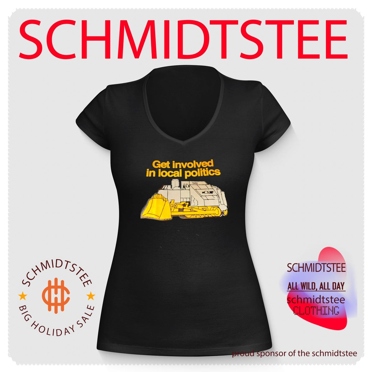 Get Involved in Local Politics Killdozer shirt Unisex