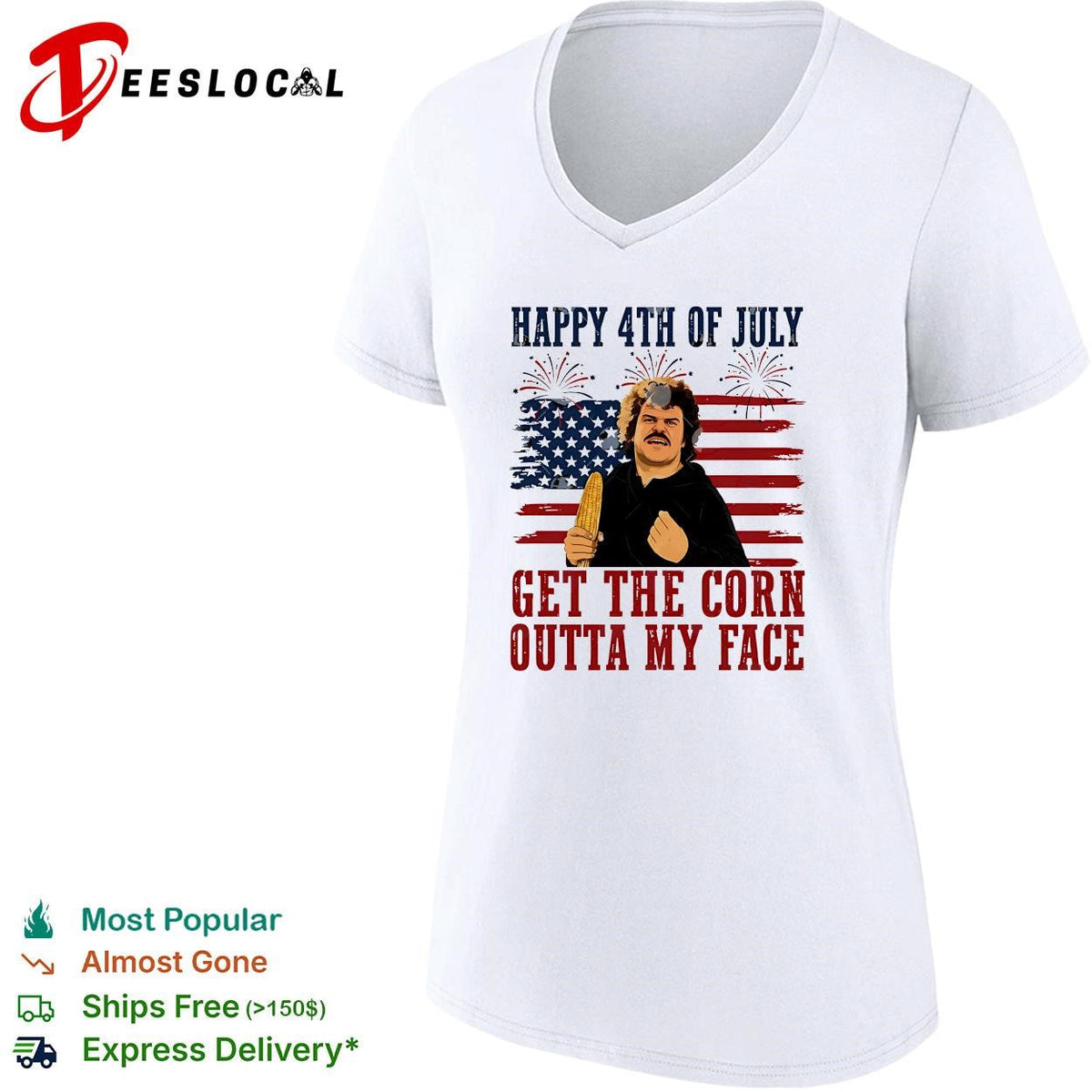 Get The Corn Outta My Face Funny Nacho Libre 4th of July shirt Unisex