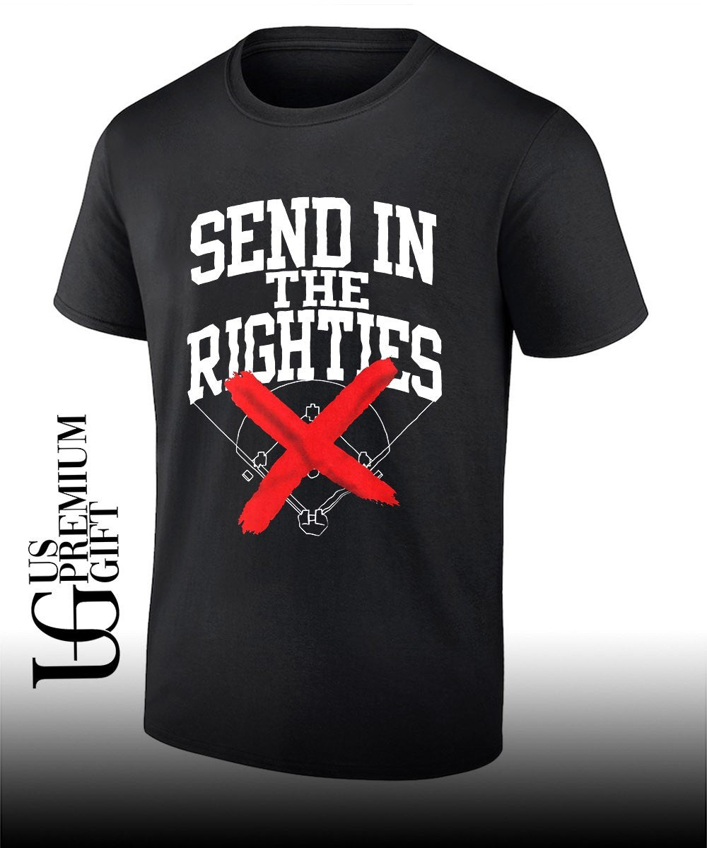 Send in the Righties baseball no more right handed players field sports shirt Unisex