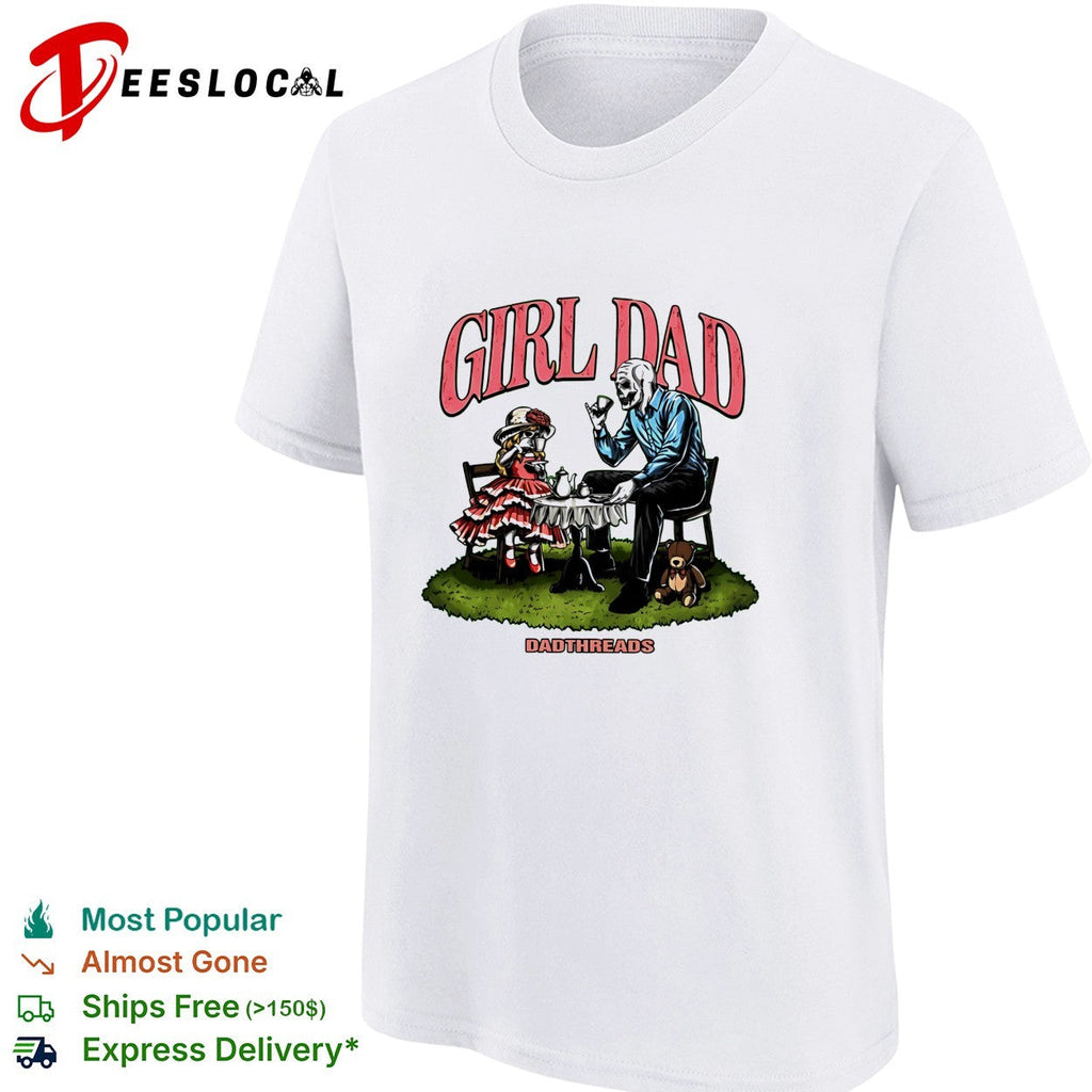 Girl Dad skeleton and child tea party illustration Dadthreads brand graphic shirt Unisex