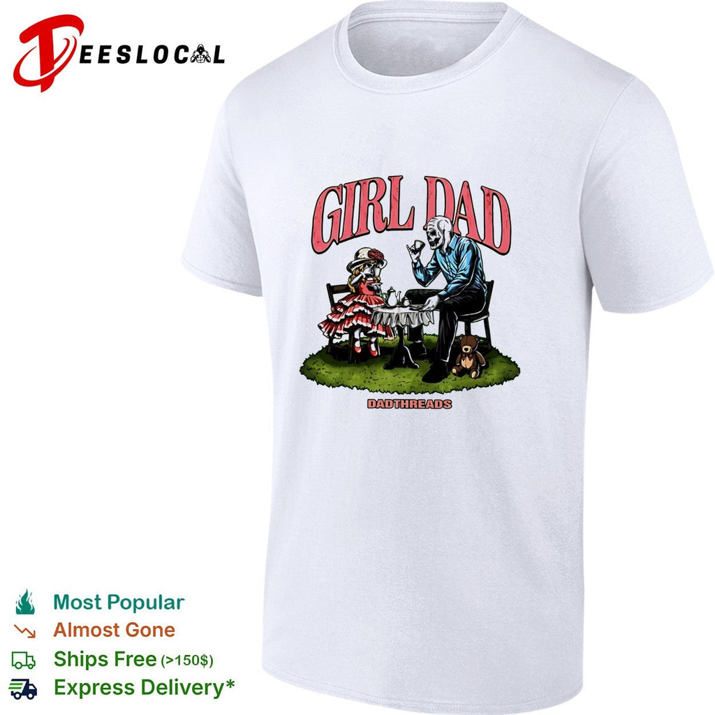 Girl Dad skeleton and child tea party illustration Dadthreads brand graphic shirt Unisex
