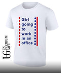 Girl going to work in an office shirt Unisex
