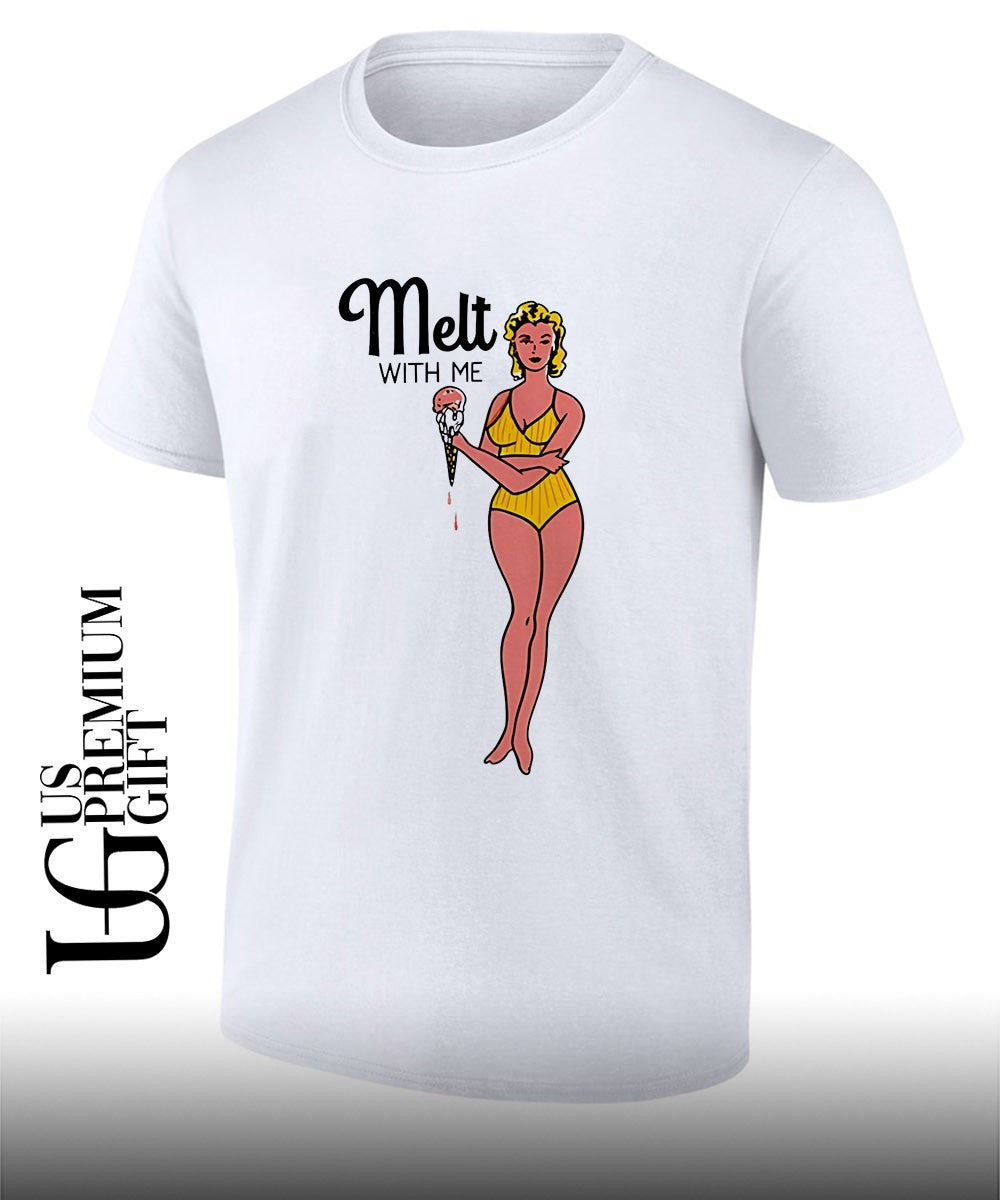Girl summer melt with me ice cream shirt Unisex