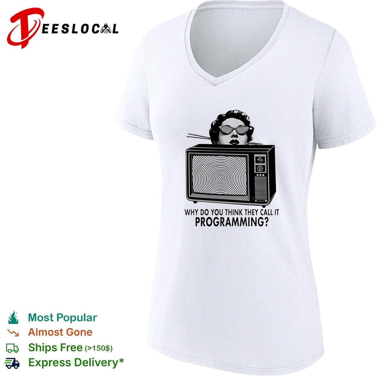 Girl why do you think they call it programming shirt Unisex