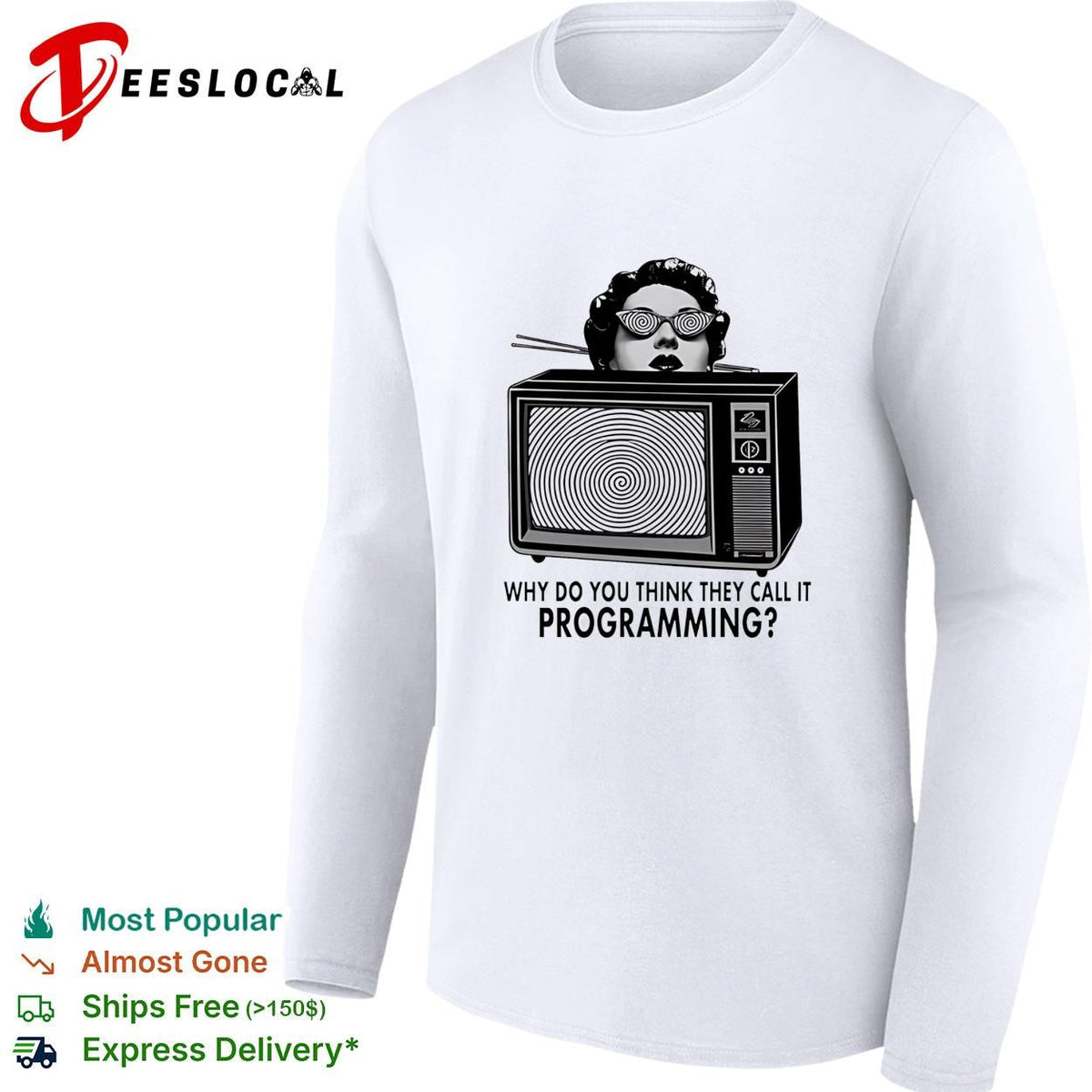 Girl why do you think they call it programming shirt Unisex