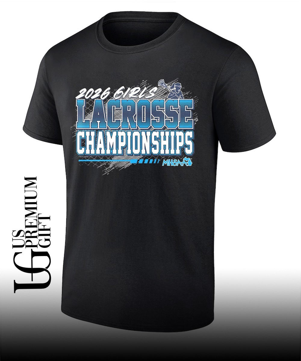 Girls Lacrosse Championships MHSAA 2026 shirt Unisex