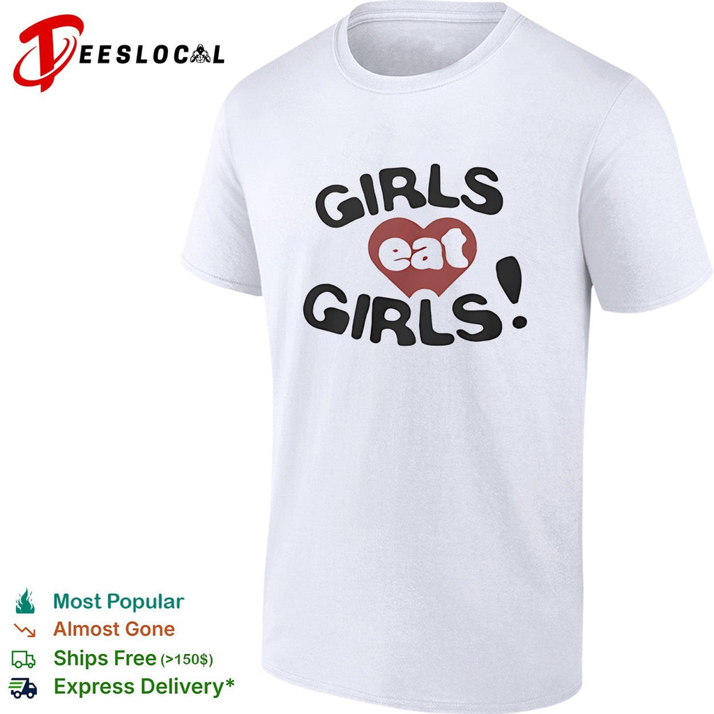 Girls eat girls text red heart aesthetic print design minimalist shirt Unisex