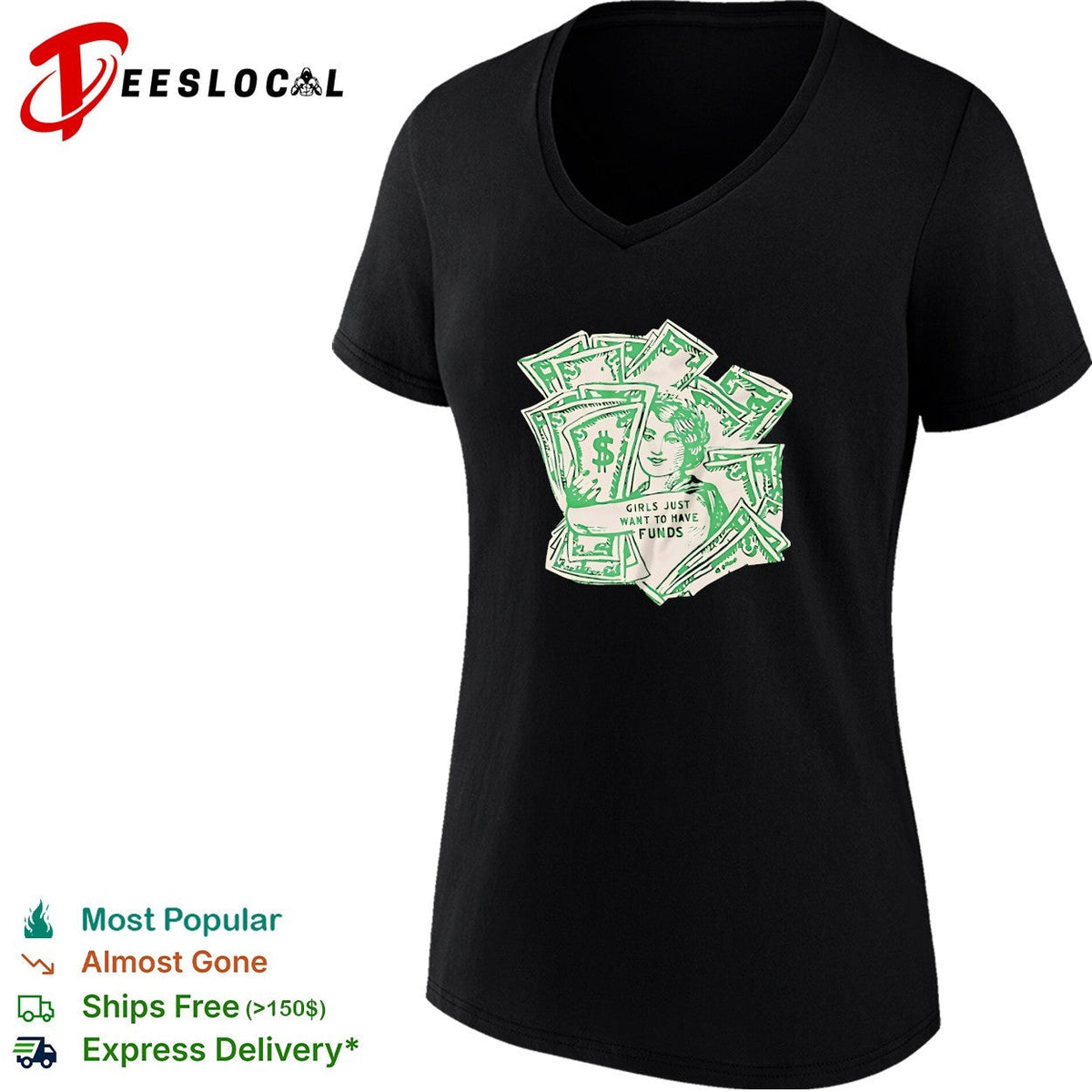 Girls just wanna have funds money vintage shirt Unisex