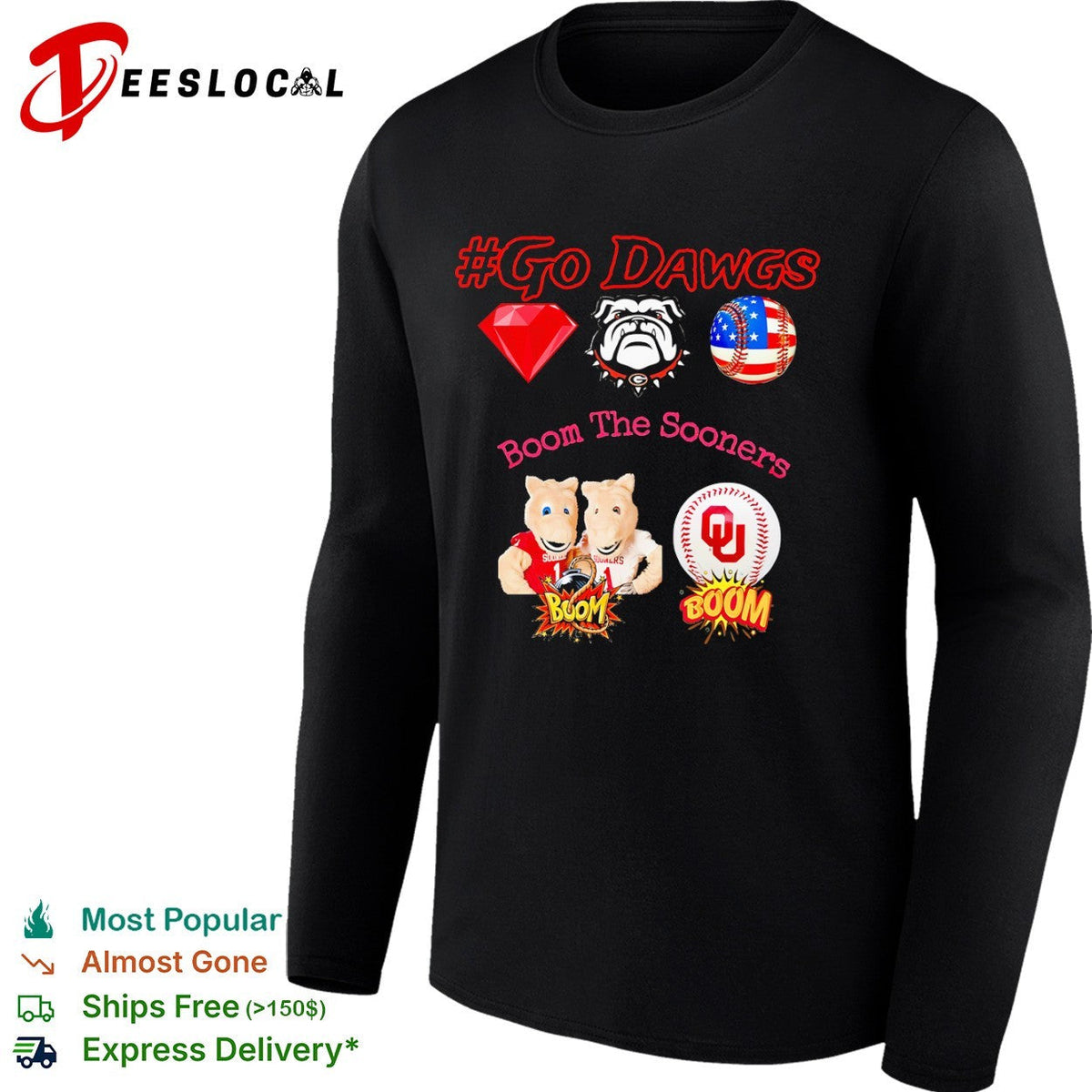 Go Dawgs Georgia Bulldogs Boom the Oklahoma Sooners shirt Unisex