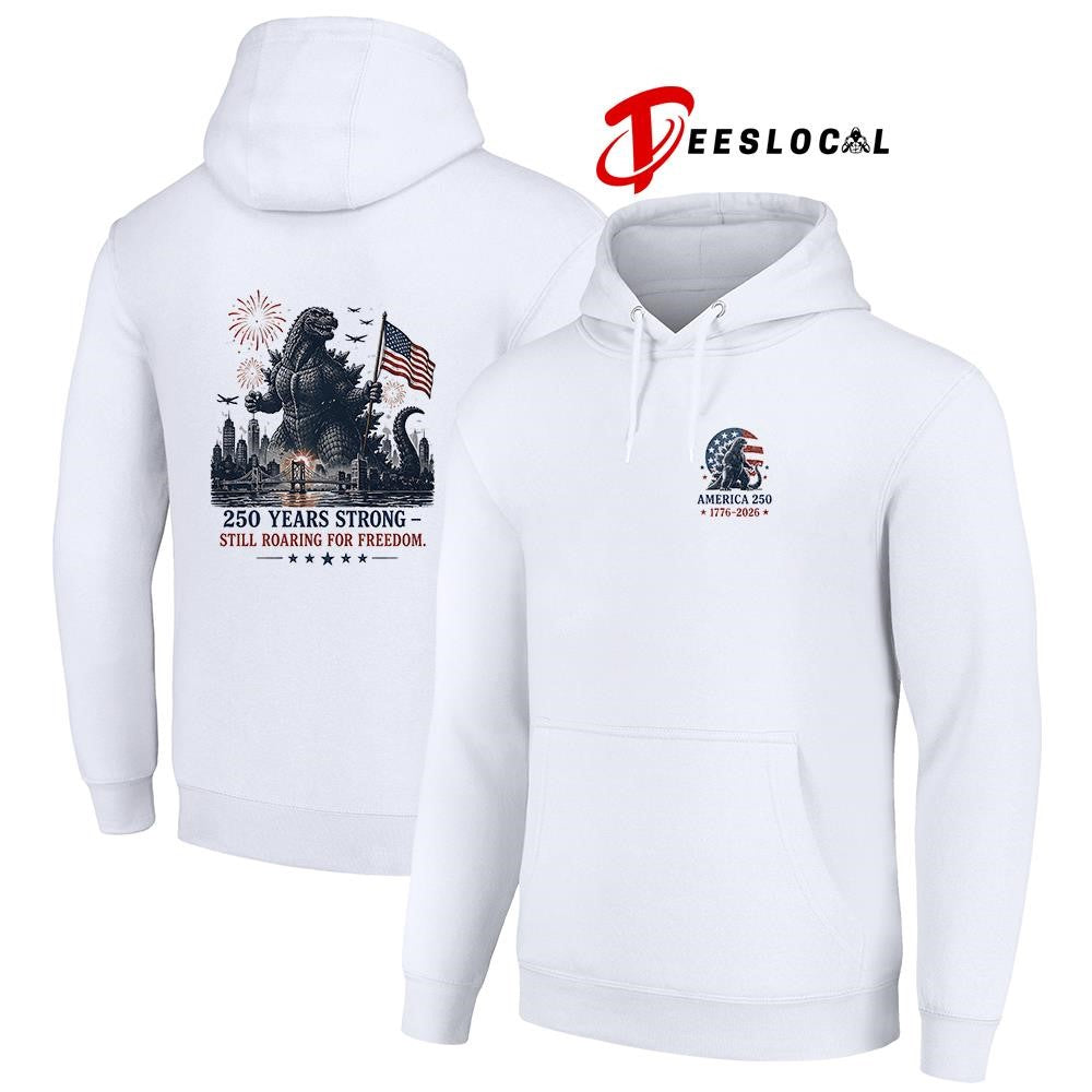 Godzilla America 250 years strong still roaring for freedom shirt Unisex