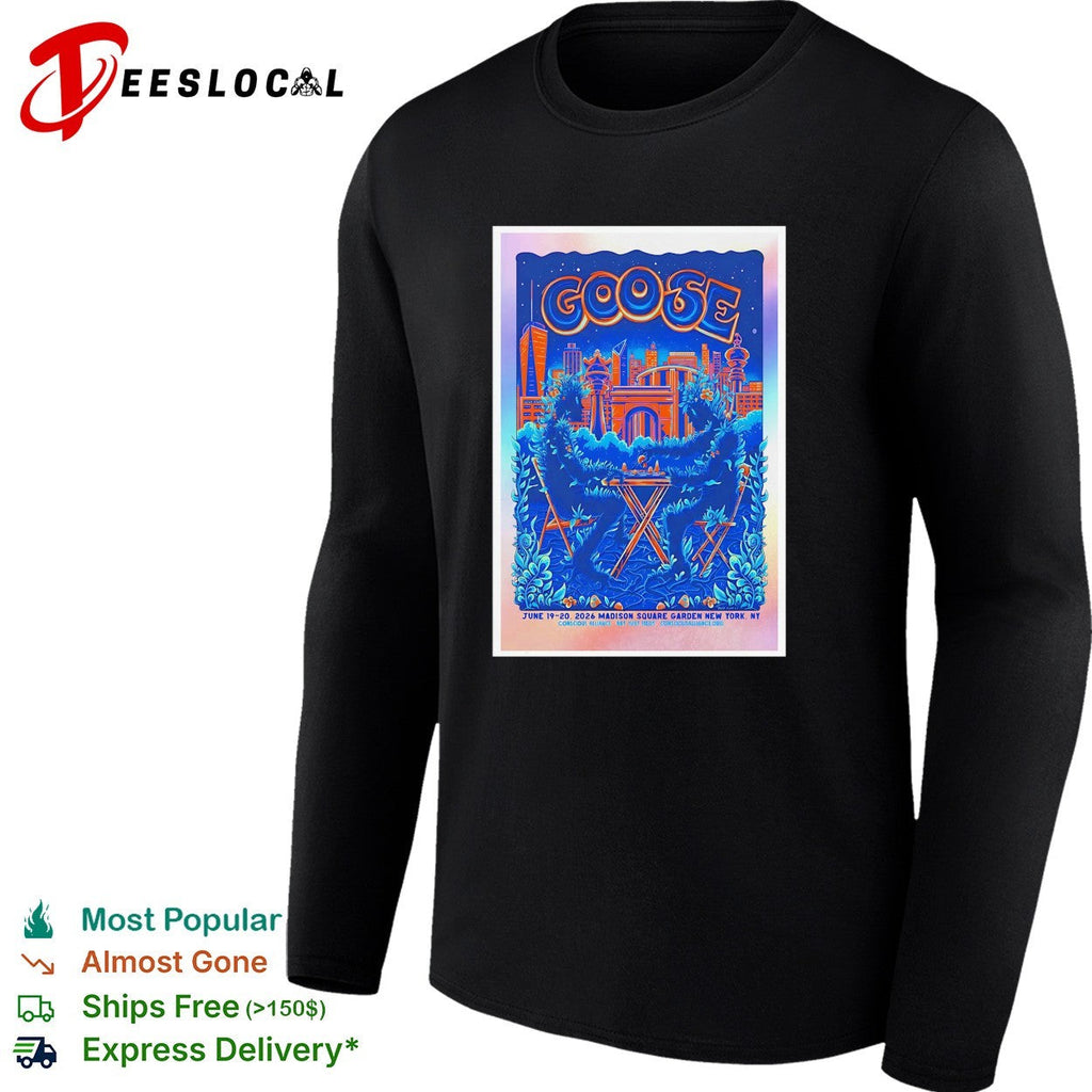 Goose June 19 20 2026 Madison Square Garden New York NY Conscious Alliance shirt Unisex