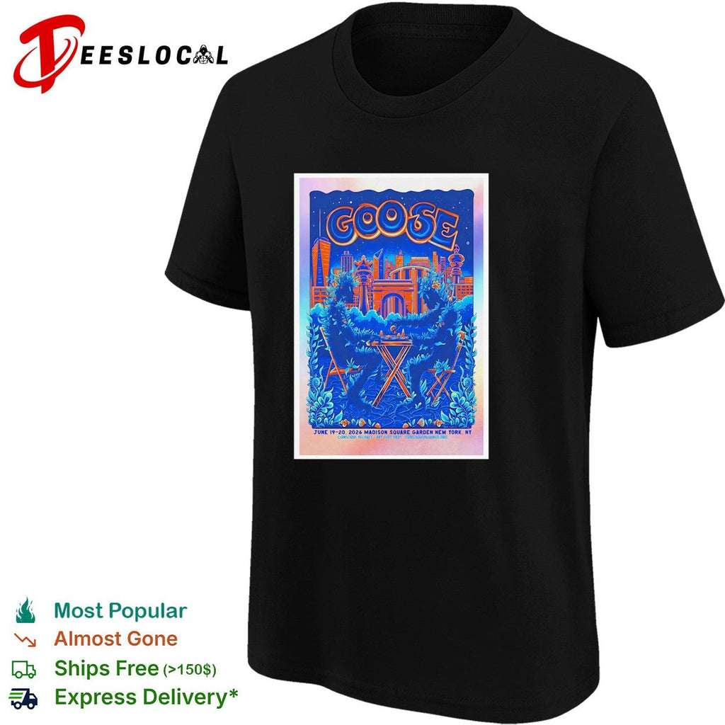 Goose June 19 20 2026 Madison Square Garden New York NY Conscious Alliance shirt Unisex