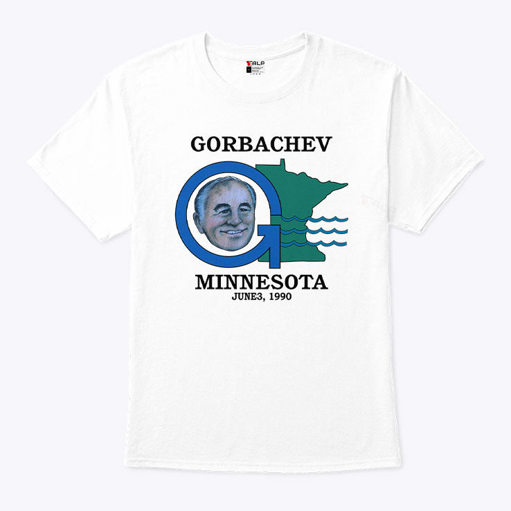 Gorbachev Minnesota June 3 1990 T Shirt Unisex