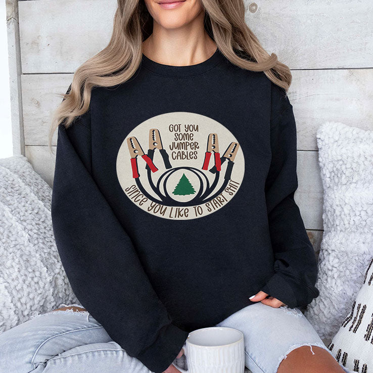 Got You Some Jumper Cables Since You Like To Start Shit T Shirt Unisex