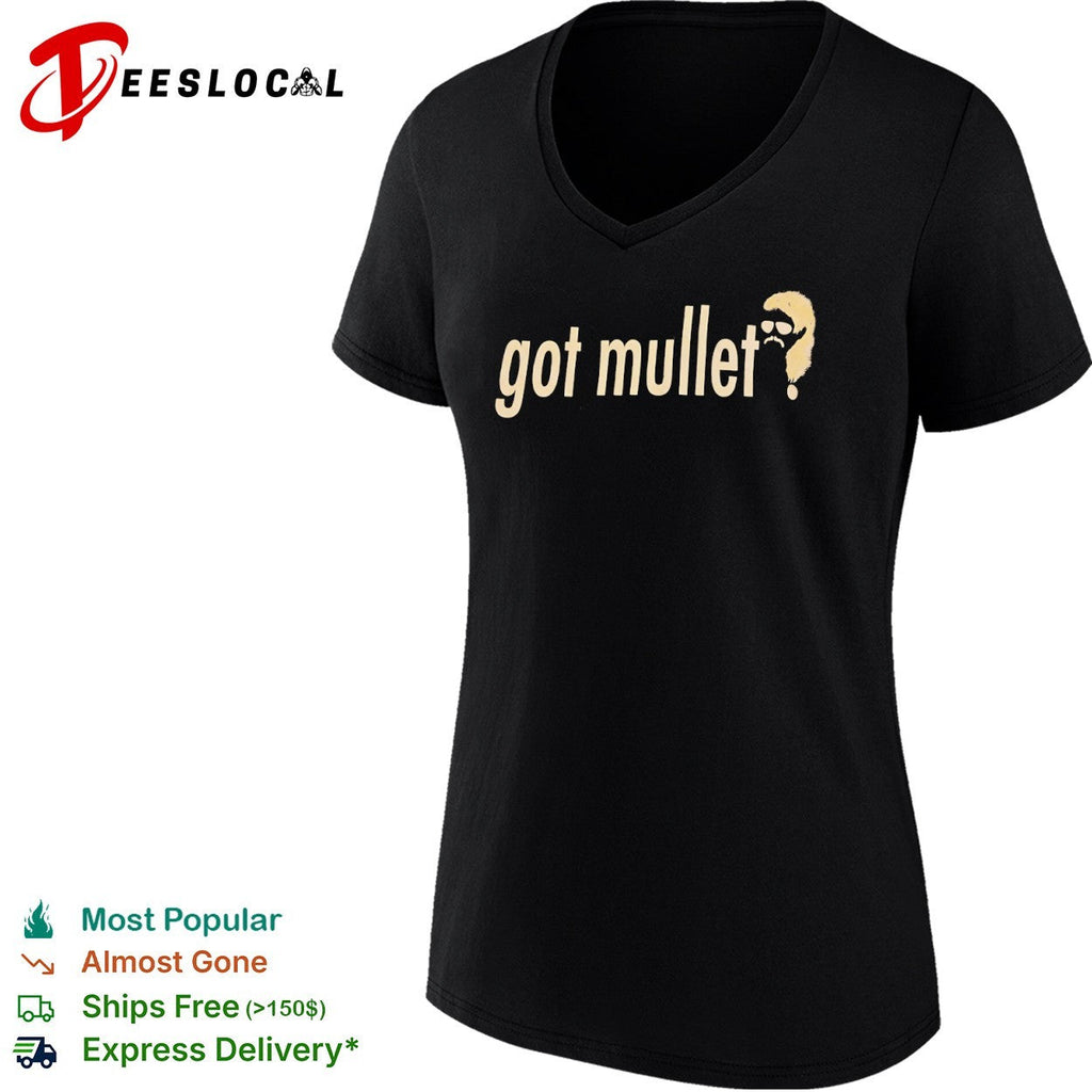 Got mullet character mustache sunglasses shirt Unisex