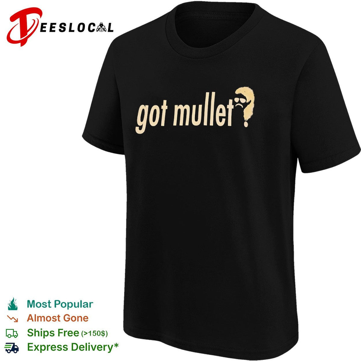 Got mullet character mustache sunglasses shirt Unisex
