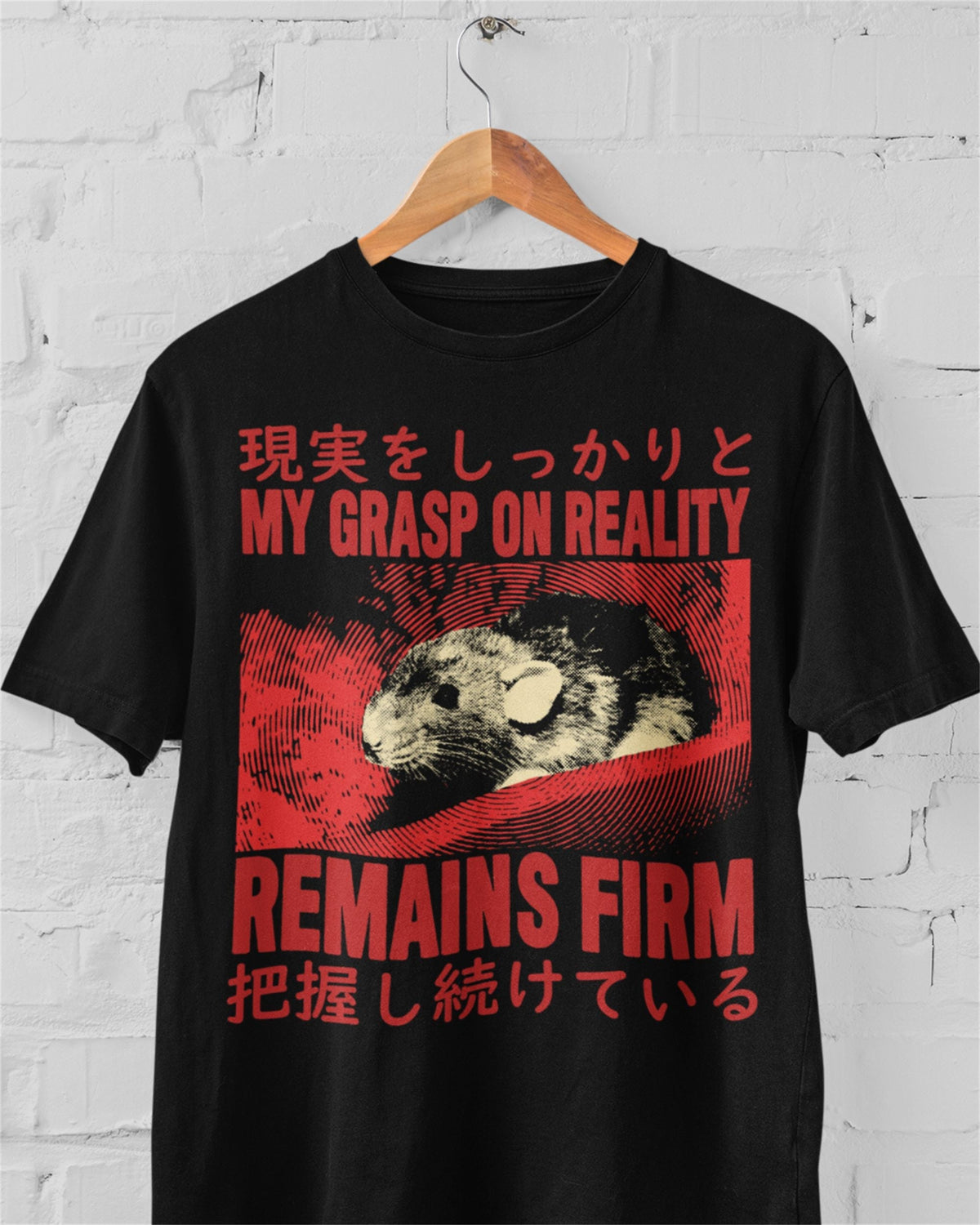 'Grasp On Reality' Shirt Unisex