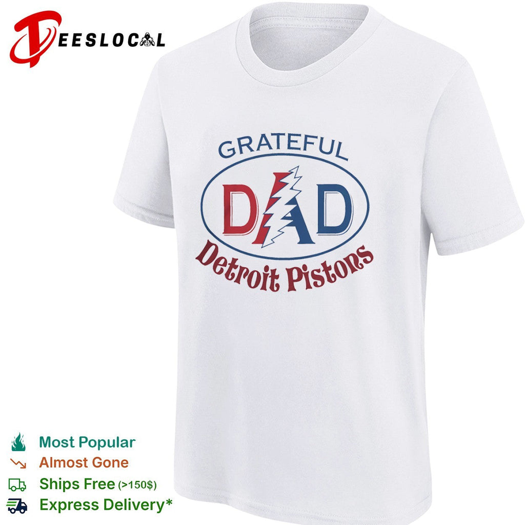 Grateful Dad Detroit Pistons x Grateful Dead shirt Unisex