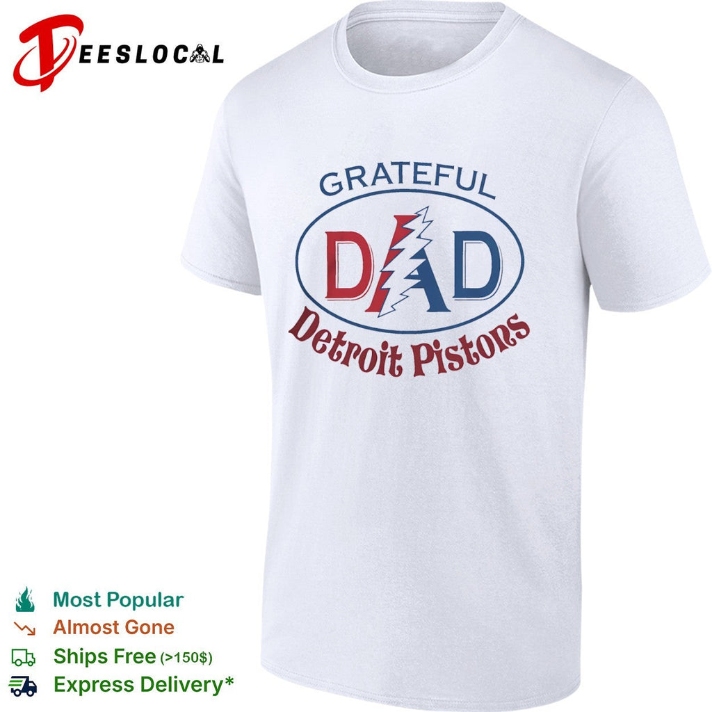Grateful Dad Detroit Pistons x Grateful Dead shirt Unisex