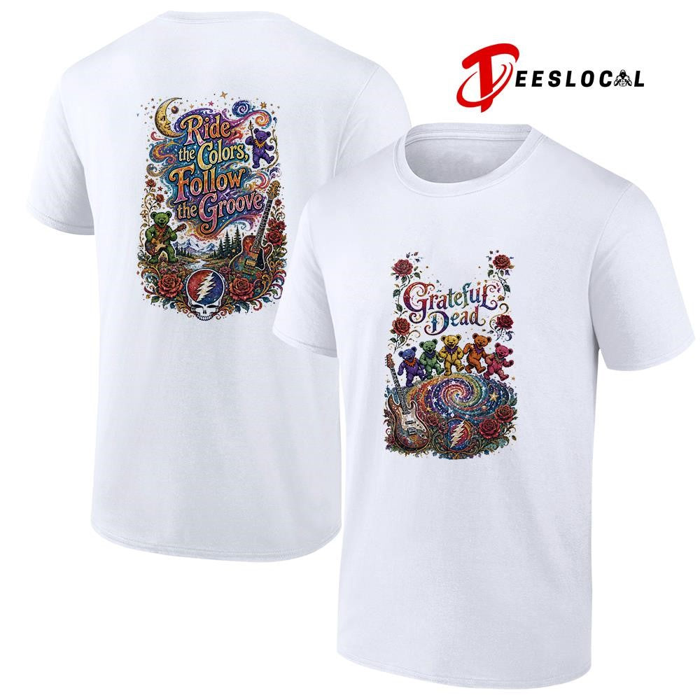 Grateful Dead ride the colors follow the groove graphic shirt Unisex