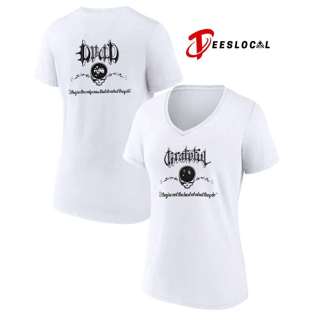 Grateful Dead they’re not the best at what they do logo shirt Unisex