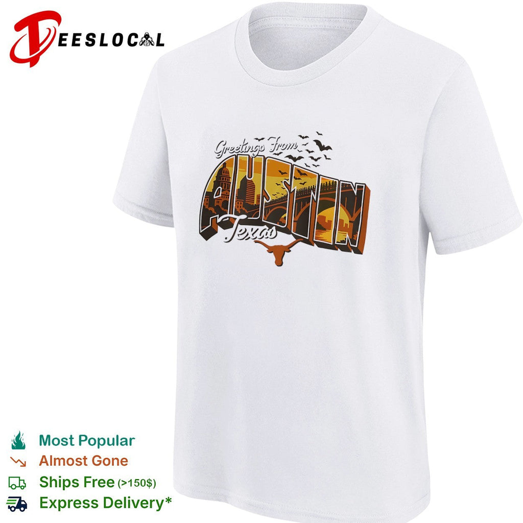 Greetings From Austin Texas Longhorn Silhouette Bats Capitol City Skyline shirt Unisex
