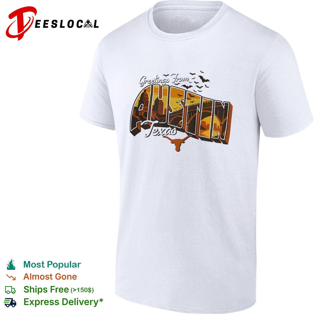 Greetings From Austin Texas Longhorn Silhouette Bats Capitol City Skyline shirt Unisex