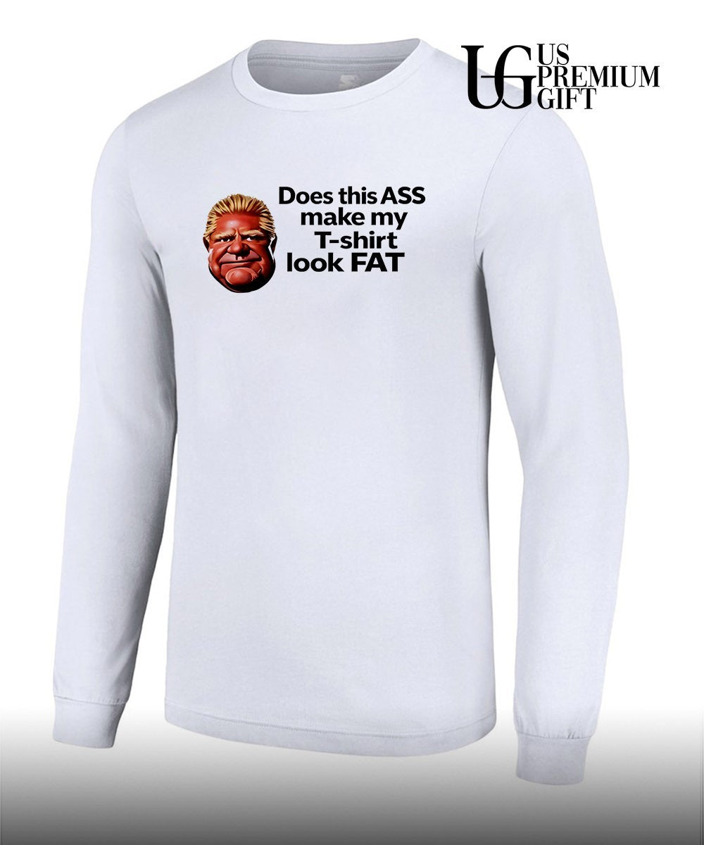 Guy Fieri Does this ASS make my look FAT shirt Unisex