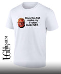 Guy Fieri Does this ASS make my look FAT shirt Unisex