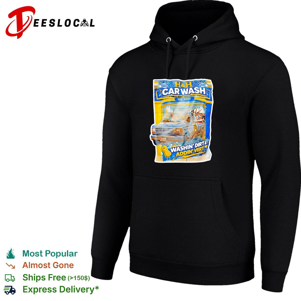 H and H car wash washing dirty adding vert pickup truck shirt Unisex