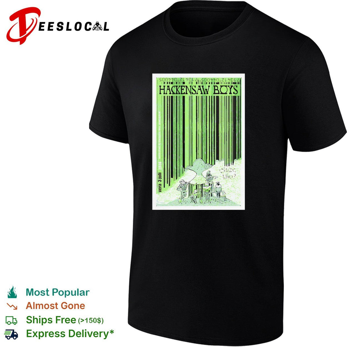 Hackensaw Boys concert suze who vera 3 juli poster shirt Unisex