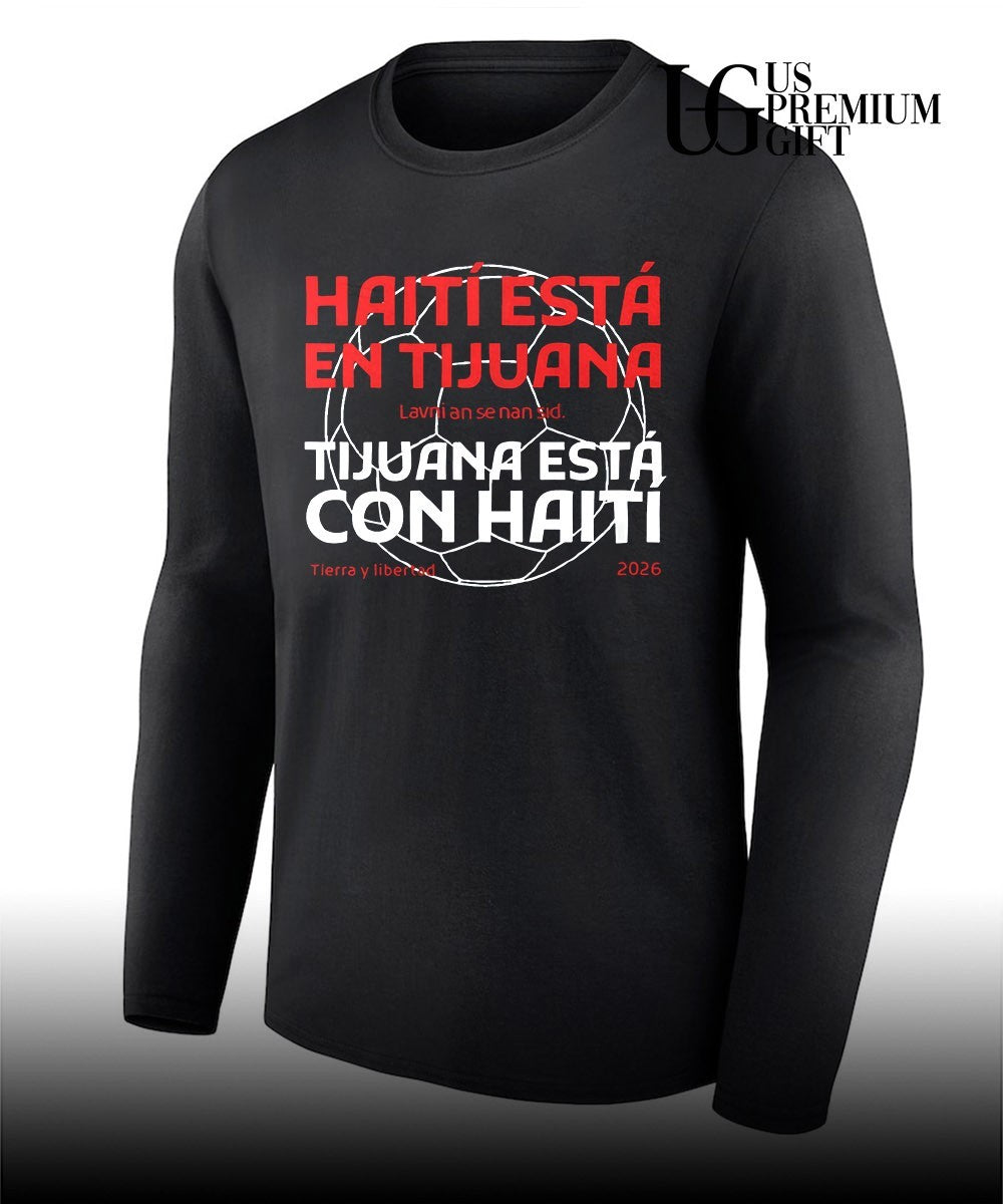 Haiti in Tijuana Tijuana con Haiti, Lavni an se nan sid Tierra y libertad 2026 shirt Unisex