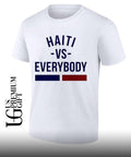 Haiti vs Everybody Haitian flag shirt Unisex