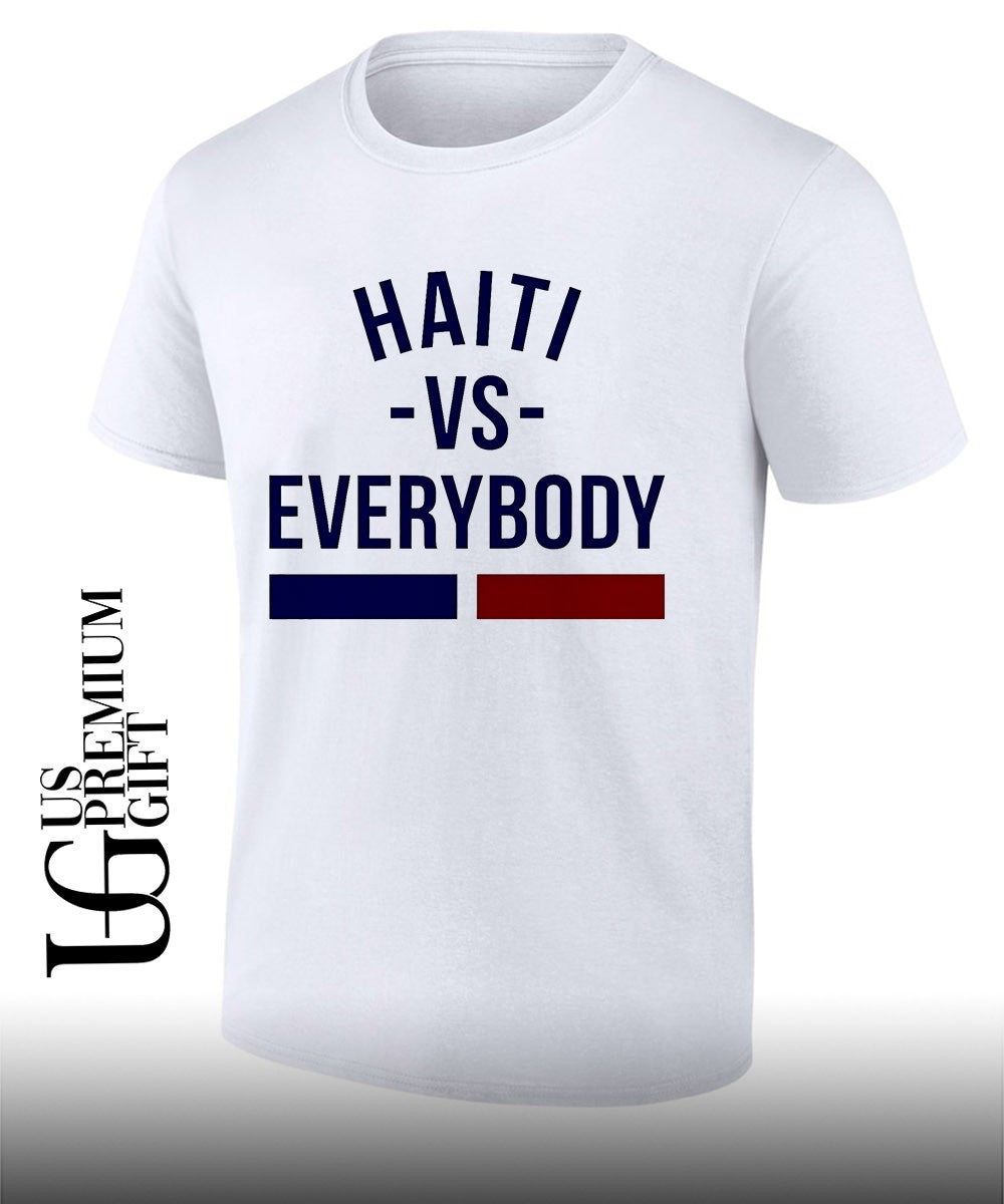 Haiti vs Everybody Haitian flag shirt Unisex