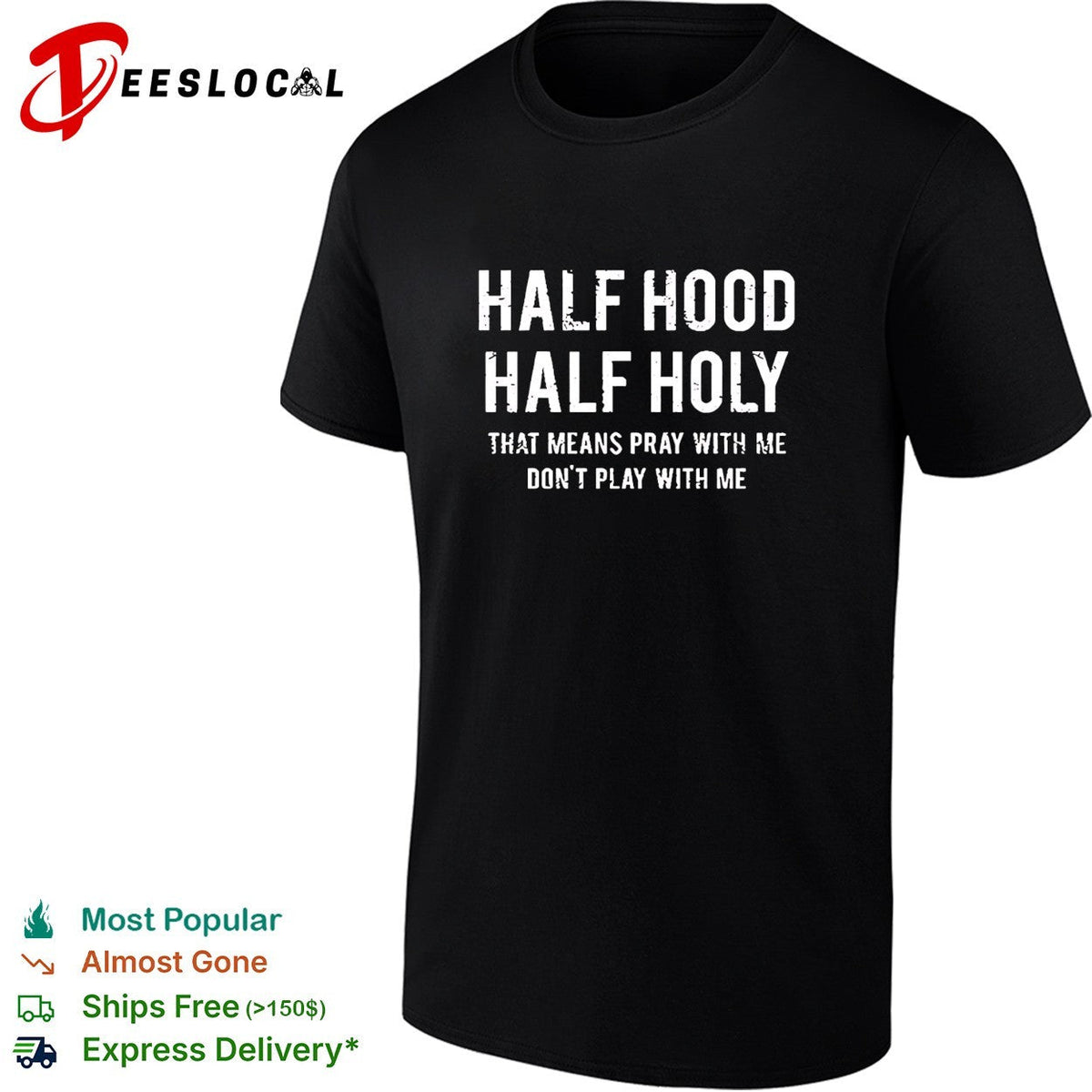 Half hood half holy pray with me don’t play with me bold text shirt Unisex