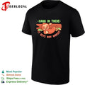 Hang in there it gets way worse cute sloth on branch dark humor shirt Unisex