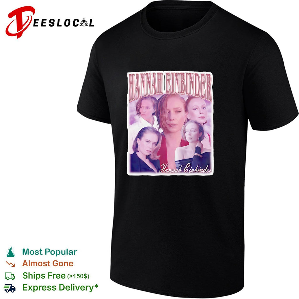 Hannah Einbinder Hannah Einbinder Hannah Einbinder 90s bootleg style shirt Unisex