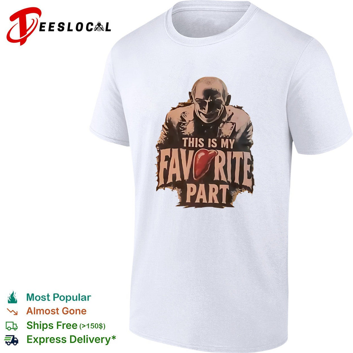 Hannibal Lecter The Silence of the Lambs This Is My Favorite Part shirt Unisex