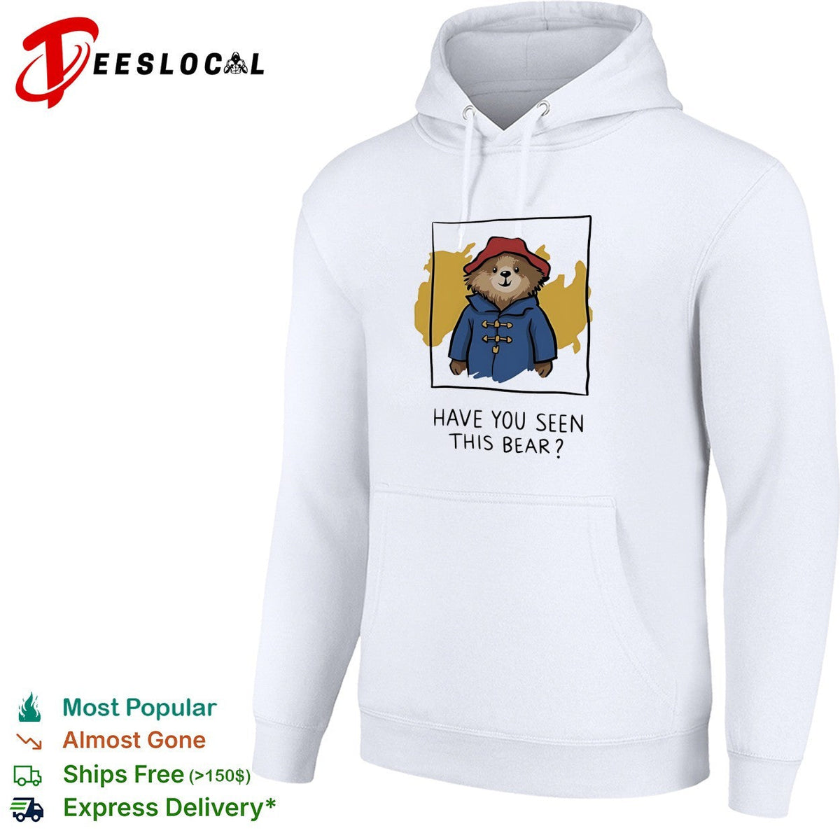 Have You Seen This Bear cartoon shirt Unisex